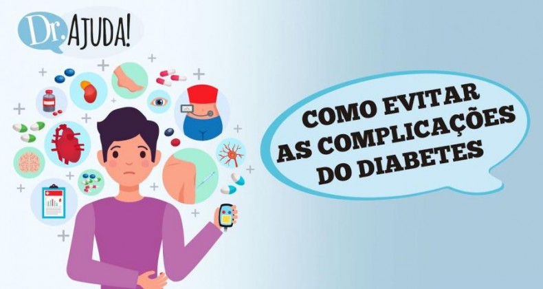 DIABETES: Como evitar complicações