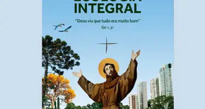 Ecologia Integral é tema da Campanha da Fraternidade 2025